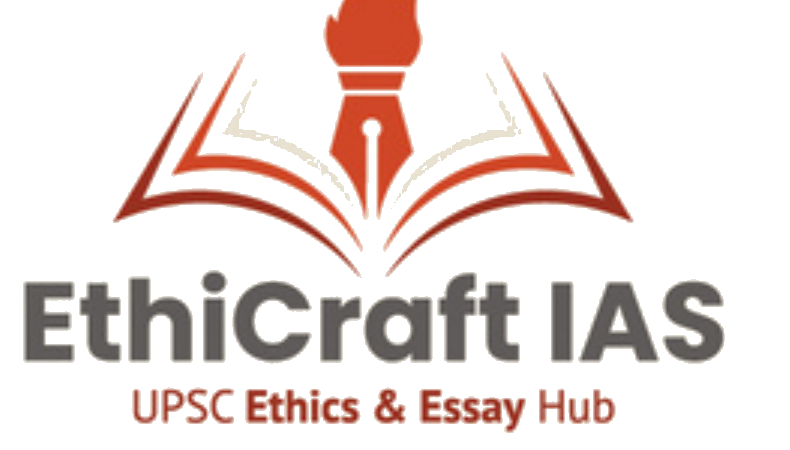 EthiCraft IAS — UPSC Ethics & Essay Hub